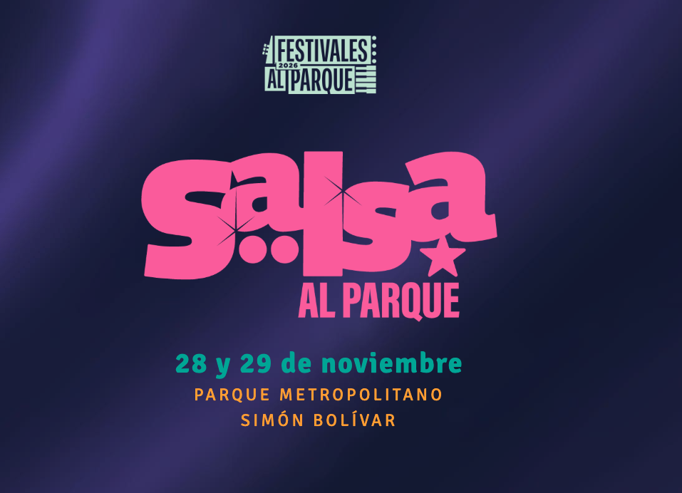 Afiche oficial de Salsa al Parque 2026, edición 27, del 28 y 29 de noviembre en el Parque Metropolitano Simón Bolívar